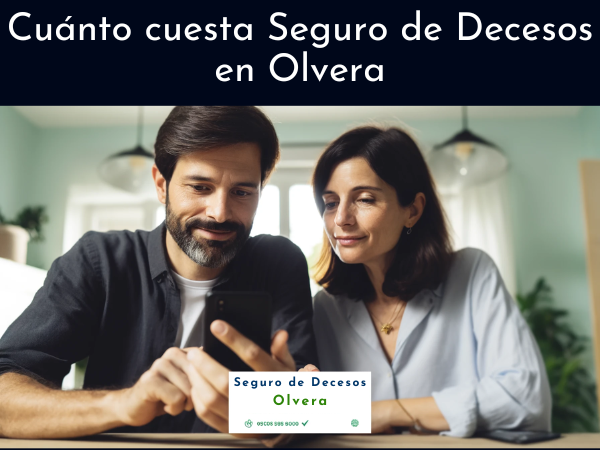 ¿Cuánto cuesta Seguro de Decesos en Olvera, Cádiz? Pedir Presupuesto por WhatsApp